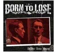 Saints Gone Wrong – Born to Lose – CD