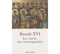 saints, nos contemporains (les)
