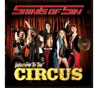 Saints of Sin - Welcome to The Circus [Import]