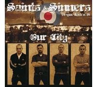 Saints & Sinners - 7-Our City
