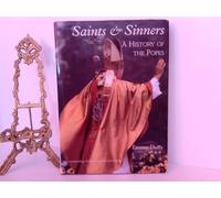 Saints & Sinners: A History of the Popes