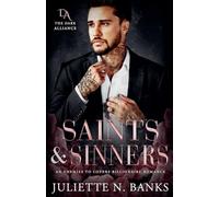 Saints & Sinners - An Enemies to Lovers Billionaire Romance