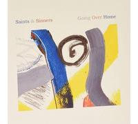 Saints & Sinners - Going Over Home [Compact Discs] Uk - Import