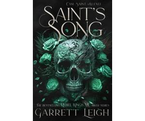 Saint's Song - Special Edition Paperback: Rebel Kings MC: Rebel Kings MC - Special Editions