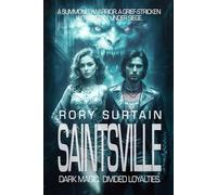 Saintsville: An Undercurrent Novel