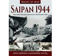 Saipan 1944 by John Grehan John Grehan (Auteur)