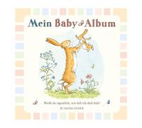 Sais-tu à quel point je t'aime ? Mon album de bébé