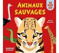 Saisissants pop-up - Animaux sauvages