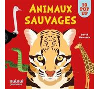 Saisissants pop-up - Animaux sauvages NE - David Hawcock - Nuinui Jeunesse - cartonné - Document jeunesse