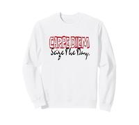 Saisissez Le Jour - Vivez la Vie sans Regrets Sweatshirt