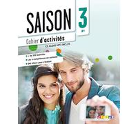 Saison 3 - Niv. B1 - Cahier + CD mp3