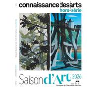 Saison d'art 2026 Chaumont sur loire - Collectif - Connaissance Des Arts Revue - broché - Revue