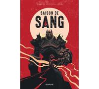 Saison de sang - Simon Spurrier - Dupuis - cartonné - Bande dessinée