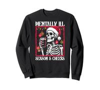 Saison des Malades mentaux Bravo Humour Noir Squelette de Sweatshirt
