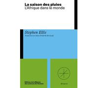Saison des pluies L'Afrique et le monde - Stephen Ellis - Maison Des Sciences De L'homme - broché - Essai