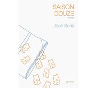 Saison douze - Joan Suris - Presses Inverses - broché - Roman