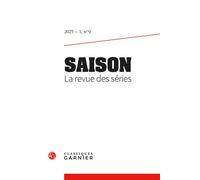 Saison. La revue des séries 2025 - Emmanuel Taïeb - Classiques Garnier - broché - Revue