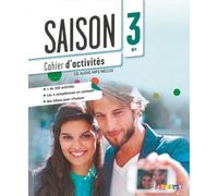 Saison - Méthode de Français - Tome 3 : B1