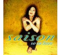 Saison - So in Love