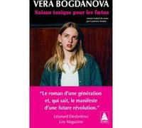 Véra Bogdanova – Saison toxique pour les foetus – Roman – Poche