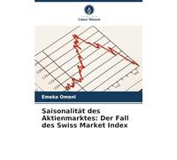 Saisonalität des Aktienmarktes: Der Fall des Swiss Market Index