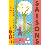Saisons - Blexbolex - Albin Michel Jeunesse - relié - Album jeunesse dès 3 ans