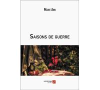 Saisons De Guerre