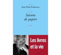 Saisons de papier - Jean-Paul Enthoven - Grasset - broché - Essai