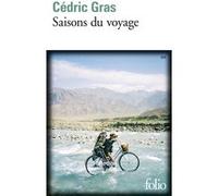 Saisons du voyage Cédric Gras (Auteur)