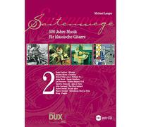 Langer M. – Saitenwege 2 : 500 jahre musik fur klassische gitarre – CD – Edition Dux