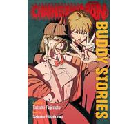Sakaku Hishikawa Tatsuki Fujimoto Chainsaw Man: Buddy Stories (Poche)
