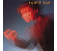 Sakamoto, Ryuichi - Miraiha Yaro