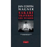 Sakari traverse les nuages - Jan Costin Wagner - Chambon Jacqueline - broché - Roman