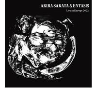 Sakata, Akira & Entasis Live in Europe 2022 (CD) Album