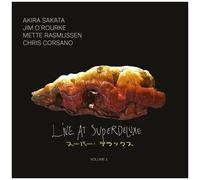 Sakata,Akira / Jim O'rourke / Mette Rasmussen / Ch - Live At Superdeluxe, Vol. 1 [Vinyl Lp]