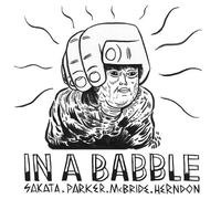 Sakata / Parker / Mcbride / Herndon - in A Babble/Live at Umbrella Music Festival, The Hideout, Chicago [12" Vinyl] [Import]