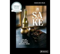 Sake – L'art et le savoir-faire de la boisson nationale du Japon