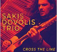 Sakis Dovolis Trio - Cross The Line