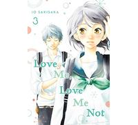 Sakisaka, Io – Love Me, Love Me Not, Vol. 3 – Éd. Simon & Schuster