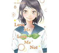 Sakisaka, Io - Love Me, Love Me Not, Vol. 6