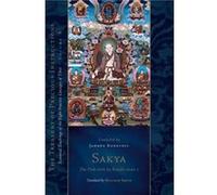 Sakya The Path with Its Result Part 1 by Jamgon Kongtrul Lodro Thaye Jamgon Kongtrul Lodro Thaye (Auteur)