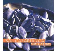Sal Casabianca - Shell Games [Cd]