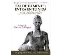 Sal De Tu Mente Y Entre En Tu Vida Para Adolescentes - [Livre en VO] Aa Vv (Auteur)