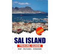 SAL ISLAND TRAVEL GUIDE 2026: Your Gateway to Paradise in Cape Verde Discover the magic of golden beaches, vibrant Creole culture, and effortless island adventures.