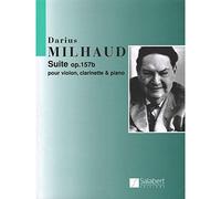 SALABERT MILHAUD D. - SUITE OP 157 B - VIOLON, CLARINETTE ET PIANO Partition classique Bois Clarinette