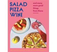 Salad Pizza Wine by Gray & Ryan & M.D. Gray Ryan M.D. (Auteur)