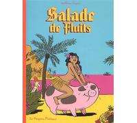 Salade de Fluits 1 - Nouvelle Edition - Mathieu Sapin - Requins Marteaux - cartonné - Bande dessinée