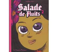 Salade de Fluits 2 - Mathieu Sapin - Requins Marteaux - broché - Bande dessinée