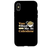Salade de salade de chou amusante You Had Me At Chou pour les amateurs de salade de chou Coque pour iPhone X/XS