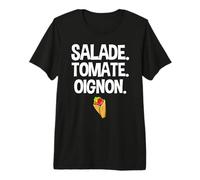 Salade Tomate Oignon Kebab Oui Chef Humour T-Shirt Haut de Gamme
